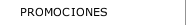 PROMOCIONES